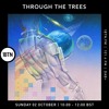 Through The Tree's with Ty - 02.10.2022 DJ mix artwork - Electronic music tracklist cover image