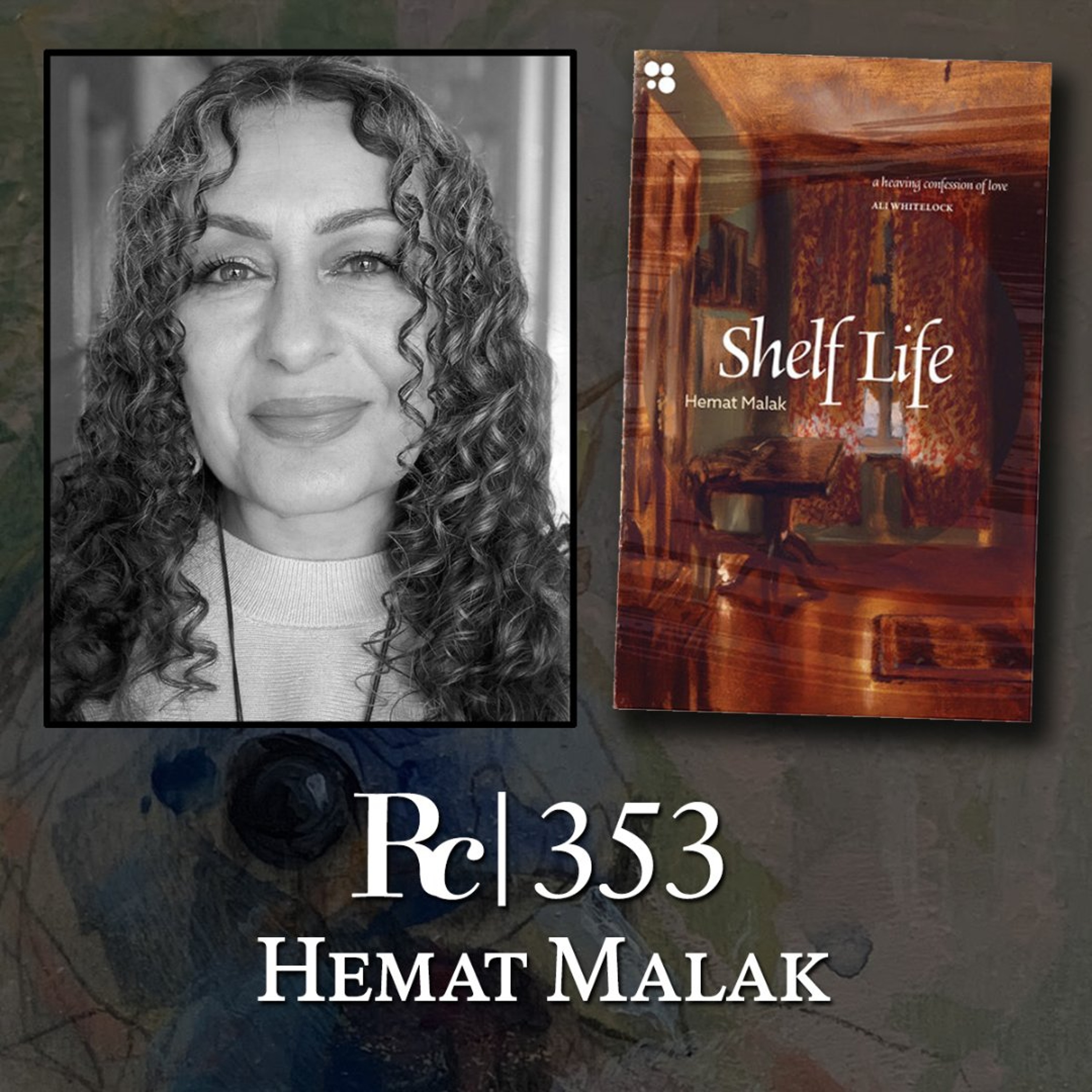 Hemat Malak: Shelf Life, Identity, Form, and Australian Poetry | Rattlecast 353 episode artwork