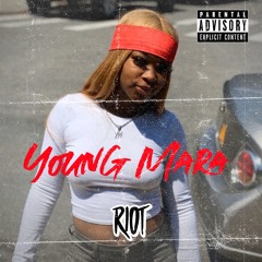 Young Mara - Riot