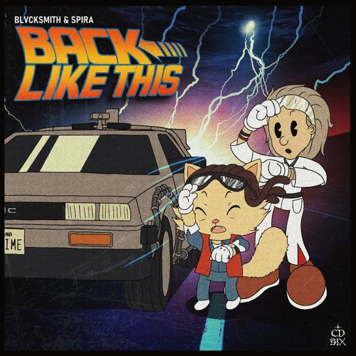 BLVCKSMITH & Spira - Back Like This [cd91x]