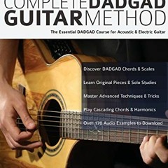 [View] [EBOOK EPUB KINDLE PDF] The Complete DADGAD Guitar Method: The Essential DADGA