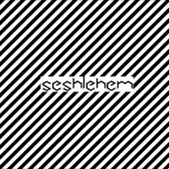 Seshlehem Centra  - House_Deep Mix(NiallLambMix)