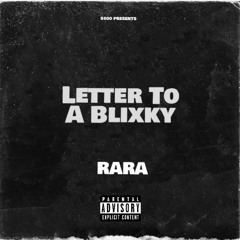 Letter To A Blixky