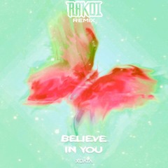 Detura - Believe In You (Rakoi Remix)