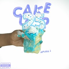 Amina J- Cake Up