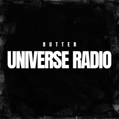 UNIVERSE RADIO by BUTTER