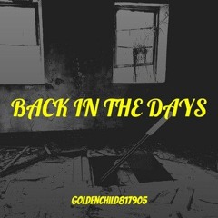 Back in The Days - GoldenChild817905