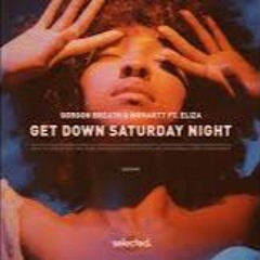 Gorgon Breath & Monartt - Get Down Saturday Night