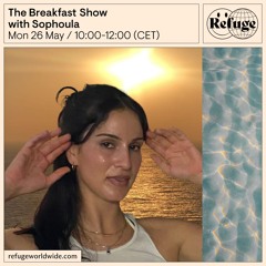 The Breakfast Show - Sophoula - 26 May 2025