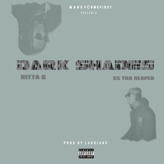 C5ThaReaper x Hitta G - Dark Shades (Prod. by Laudiano)