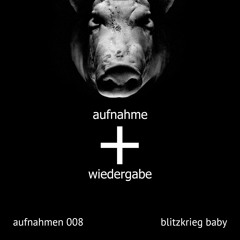 aufnahmen 008 by Blitzkrieg Baby