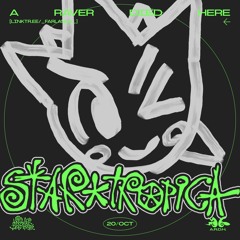 STAR ★ TROPICA @ A RAVER DIED HERE 10/20/25