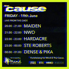 Live from The Cage @ The Cause, London - Supporting Mind for Better Mental Health - 19/06/2020