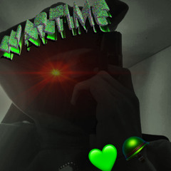 WARTIME (UNRELEASED)