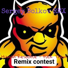 Sergey Bolkov - Fucked Them Remix