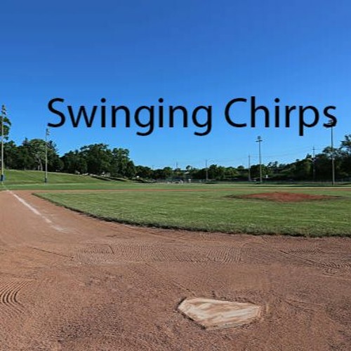 Stream SWINING CHIRPS EPSIODE 2 by Thomas W Listen online for free on