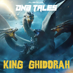 DNB TALES #098 KING GHIDORAH (28-03-2021)
