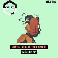 Martin OCCO, Alessio Bianchi - You Want Me (Original Mix) Snippet