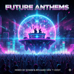 Future House & Dance Anthems 2023: The Ultimate Club Mix