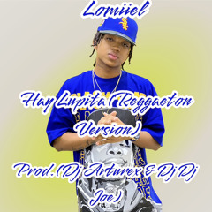 Lomiiel - Hay Lupita (Reggaeton Version)(Prod.Dj Arturex & Dj Dj Joe).mp3