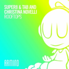 Super8 & Tab and Christina Novelli - Rooftops