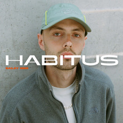 HABITUS Invites #50: Bailey Ibbs