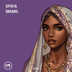 Effata - Dreams (Original Mix)