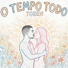 O TEMPO TODO