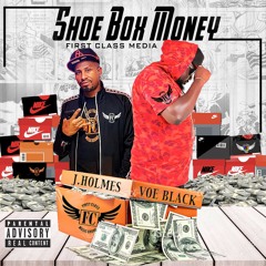 Game 7 ( feat Voe Black) #ShoeBoxMoney