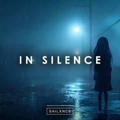 SAILXNCE - IN SILENCE