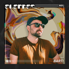 SUSCAST 021 - BARTI