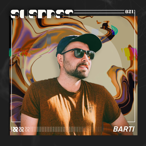 SUSCAST 021 - BARTI