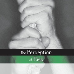✔ PDF ❤ FREE The Perception of Risk (Risk, Society and Policy) kindle