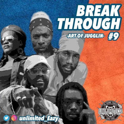 BREAK THROUGH -ART OF JUGGLIN #9-