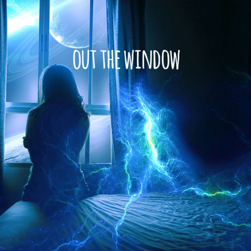Out the Window