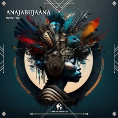 InvictoZ - Anajabujaana (Radio Mix) [Cafe De Anatolia]