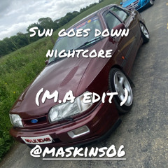 Sun Goes Down (Nightcore) (M.A edit)
