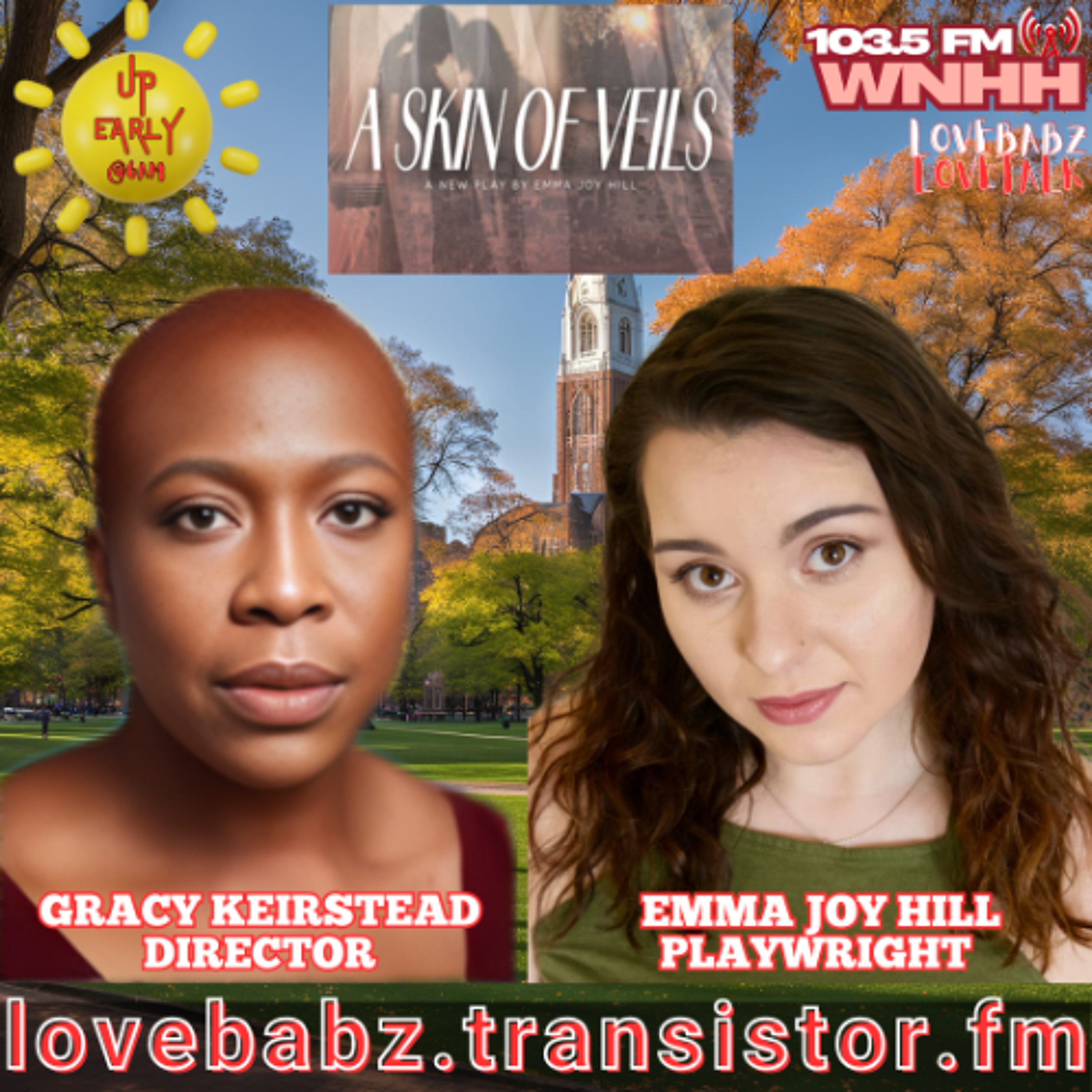 Up Early with LoveBabz LoveTalk: Playwright Emma Joy Hill & Gracy Keirstead episode artwork