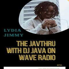 The Javthru with DJ Java - Lydia Jimmy