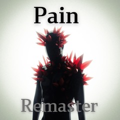 Pain -remaster-