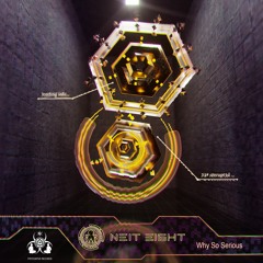 Neit - 8 - Why So Serious (EP Night Shadow - Psycoative Records) PREVIEW