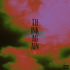 Think Again ft Abby Cole