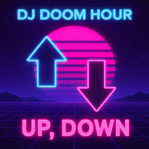 DJ Doom Hour - Up, Down