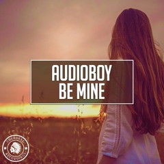 Audioboy - Be Mine (Radio Edit)