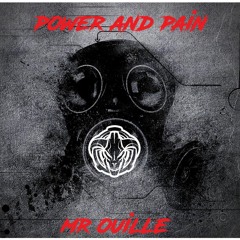 Mr Ouille - POWER AND PAIN