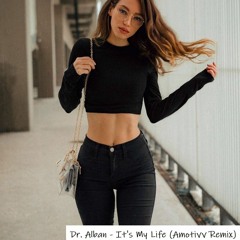 Dr. Alban - It's My Life (Amotivv Remix)