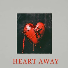 Heart Away