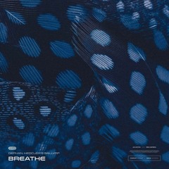 Breathe (w / Hedclem, BallVRP) [Red Ocean]