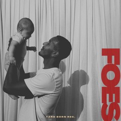 FOES (feat. YB Fordy)