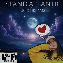 Stand Atlantic - Lucid Dreams (Acoustic)